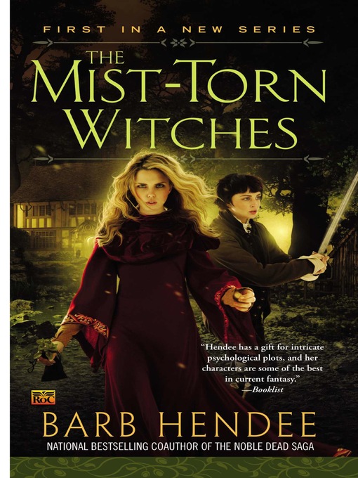 Title details for The Mist-Torn Witches by Barb Hendee - Available